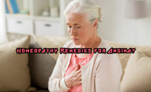 Homeopathy Remedies for Angina?