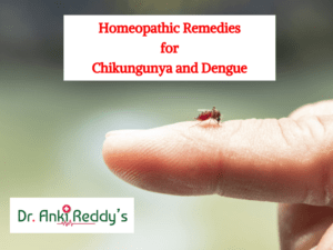 Homeopathic Remedies for Chikungunya and Dengue