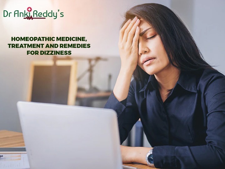 Homeopathic medicine, treatment, and remedies for Dizziness