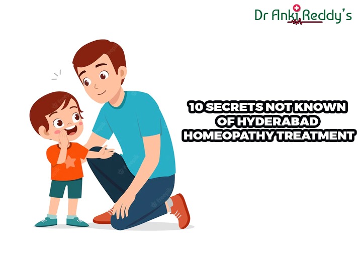 10 Secrets Facts About Homeopathy Treatment in Hyderabad