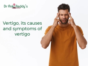 Vertigo, its causes, and symptoms of vertigo