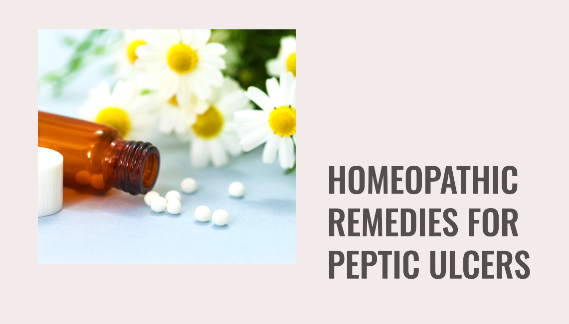Homeopathic Remedies for Peptic Ulcers: What You Need to Know